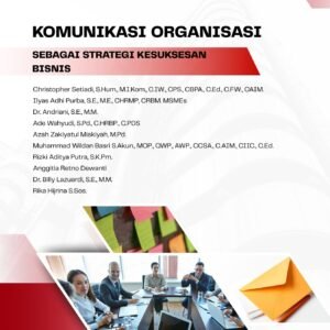 Komunikasi Organisasi sebagai Strategi Kesuksesan Bisnis